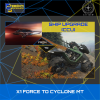 Upgrade - X1 Force to Cyclone MT