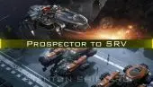 Upgrade - Prospector to SRV + 24 Months Insurance