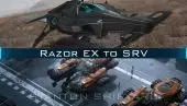Upgrade - Razor EX to SRV