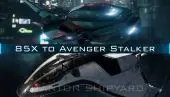 Upgrade - 85X to Avenger Stalker