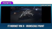 Paints - F7 Hornet Mk II - Ironscale Paint