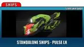 Standalone Ships - Pulse LX - 10 Year - OC (NOT CCU'ed)