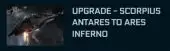 Save on Upgrade - CCU Scorpius Antares (230) to Ares Inferno (250) - Warbond Edition