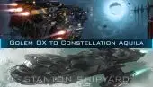 Upgrade - Golem OX to Constellation Aquila