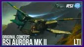 RSI Aurora MKII + Free Shimmerscale & Cloudbuster Paints  - LTI (Original Concept)