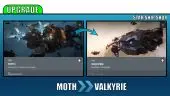 Upgrade - MOTH to Valkyrie