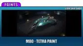 Paints - M80 - Tetra Paint