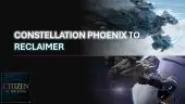 Upgrade - Constellation Phoenix to Reclaimer (Standard Edition)