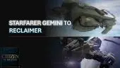 Upgrade - Starfarer Gemini to Reclaimer (Standard Edition)