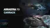 Upgrade - Arrastra to Carrack (Standard Edition)