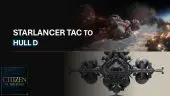 Upgrade - Starlancer TAC to Hull D (Standard Edition)