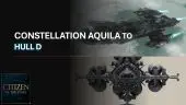 Upgrade - Constellation Aquila to Hull D (Standard Edition)