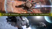 Upgrade - F7C-R Hornet Tracker Mk II to Terrapin + 10 Year Insurance