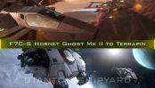 Upgrade - F7C-S Hornet Ghost Mk II to Terrapin + 10 Year Insurance
